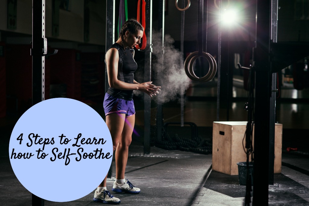 Self-soothe: How-to